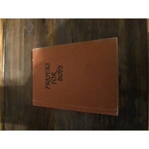 Prayers‎ for Boys by Herbert C. Alleman, 1954 Hardcover, Christian Literature